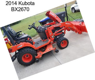 2014 Kubota BX2670