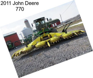 2011 John Deere 770