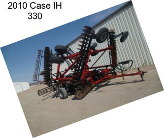 2010 Case IH 330