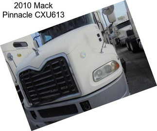 2010 Mack Pinnacle CXU613