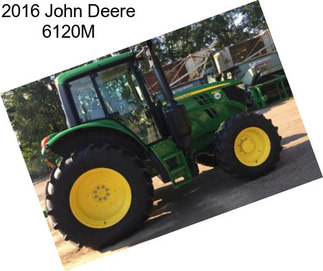 2016 John Deere 6120M