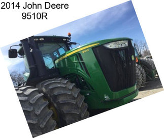 2014 John Deere 9510R