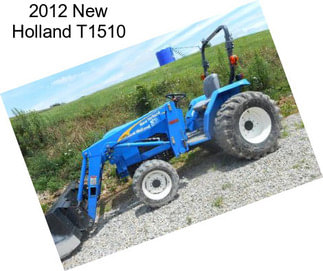 2012 New Holland T1510