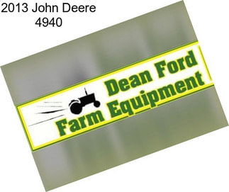 2013 John Deere 4940