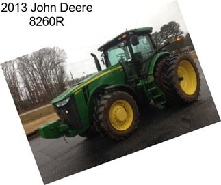 2013 John Deere 8260R