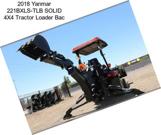 2018 Yanmar 221BXLS-TLB SOLID 4X4 Tractor Loader Bac