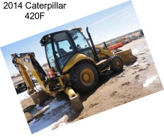 2014 Caterpillar 420F