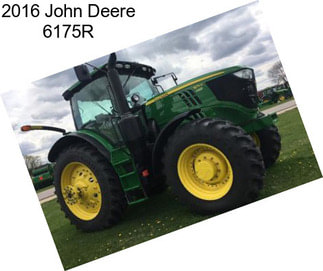 2016 John Deere 6175R