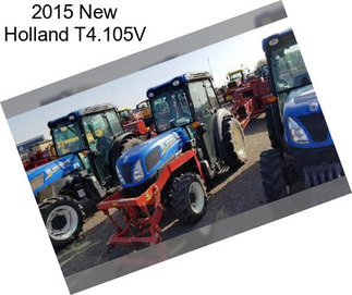 2015 New Holland T4.105V