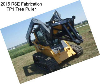 2015 RSE Fabrication TP1 Tree Puller