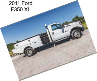 2011 Ford F350 XL