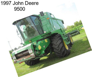 1997 John Deere 9500