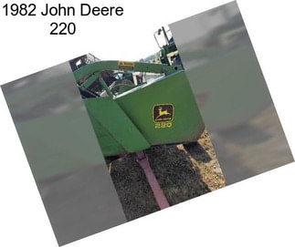 1982 John Deere 220