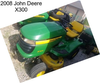 2008 John Deere X300