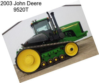 2003 John Deere 9520T