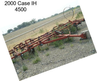 2000 Case IH 4500