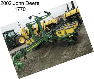 2002 John Deere 1770