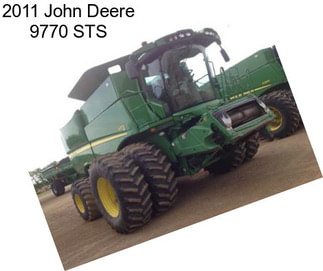 2011 John Deere 9770 STS