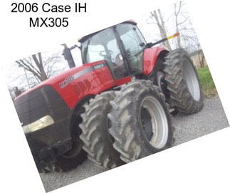 2006 Case IH MX305