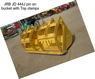JRB JD 444J pin on bucket with Top clamps