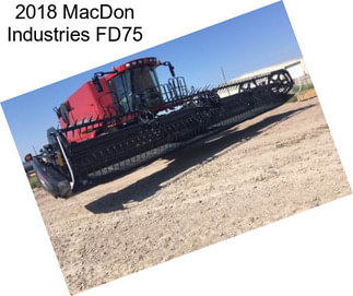 2018 MacDon Industries FD75