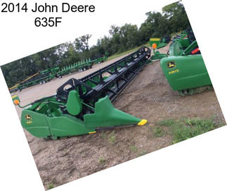 2014 John Deere 635F