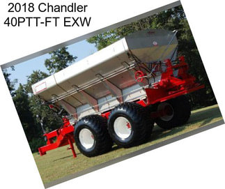 2018 Chandler 40PTT-FT EXW