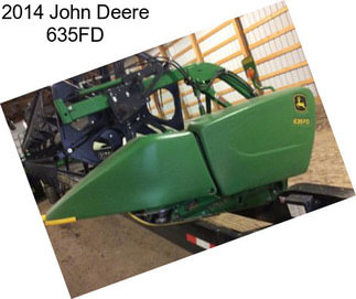 2014 John Deere 635FD