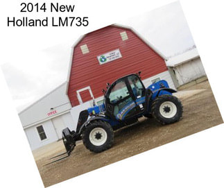 2014 New Holland LM735