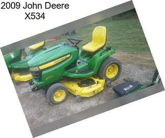 2009 John Deere X534