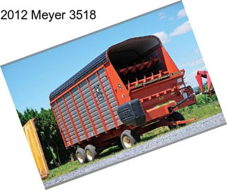 2012 Meyer 3518