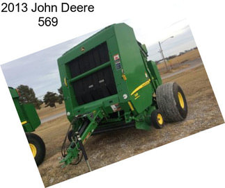 2013 John Deere 569
