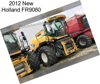 2012 New Holland FR9060
