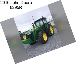 2016 John Deere 8295R