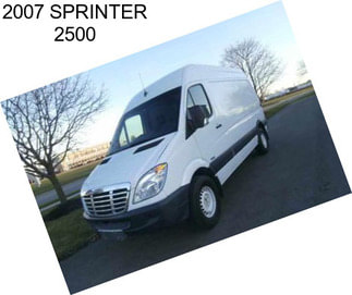 2007 SPRINTER 2500