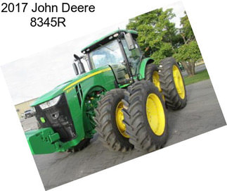 2017 John Deere 8345R