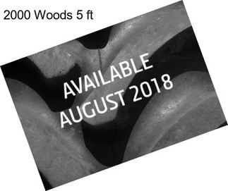 2000 Woods 5 ft