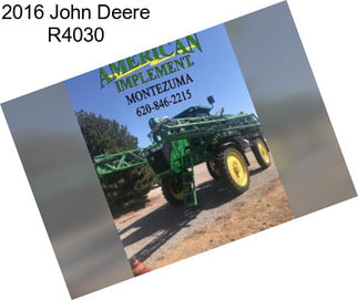 2016 John Deere R4030