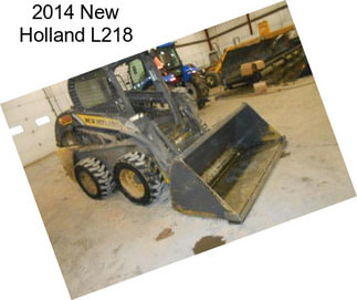 2014 New Holland L218