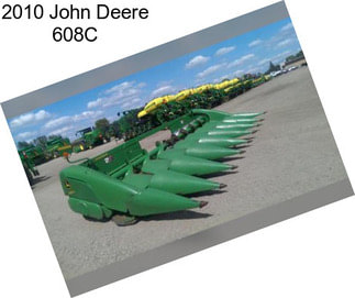 2010 John Deere 608C