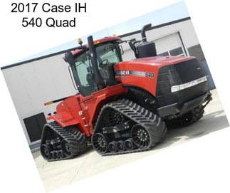 2017 Case IH 540 Quad