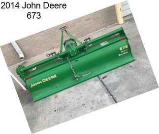 2014 John Deere 673