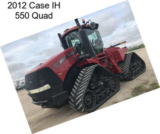 2012 Case IH 550 Quad