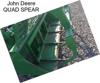 John Deere QUAD SPEAR