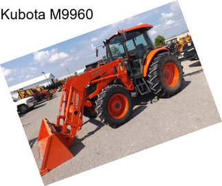 Kubota M9960