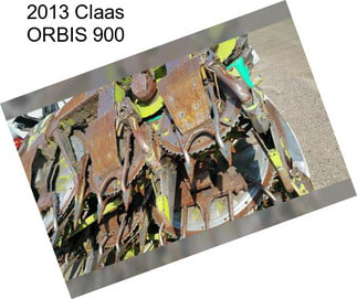 2013 Claas ORBIS 900