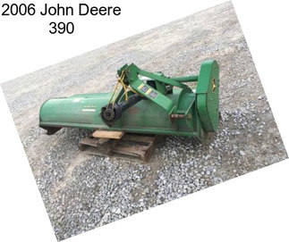 2006 John Deere 390