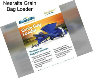 Neeralta Grain Bag Loader