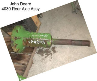 John Deere 4030 Rear Axle Assy