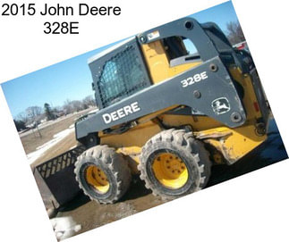 2015 John Deere 328E